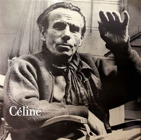 celine luis|louis ferdinand Celine.